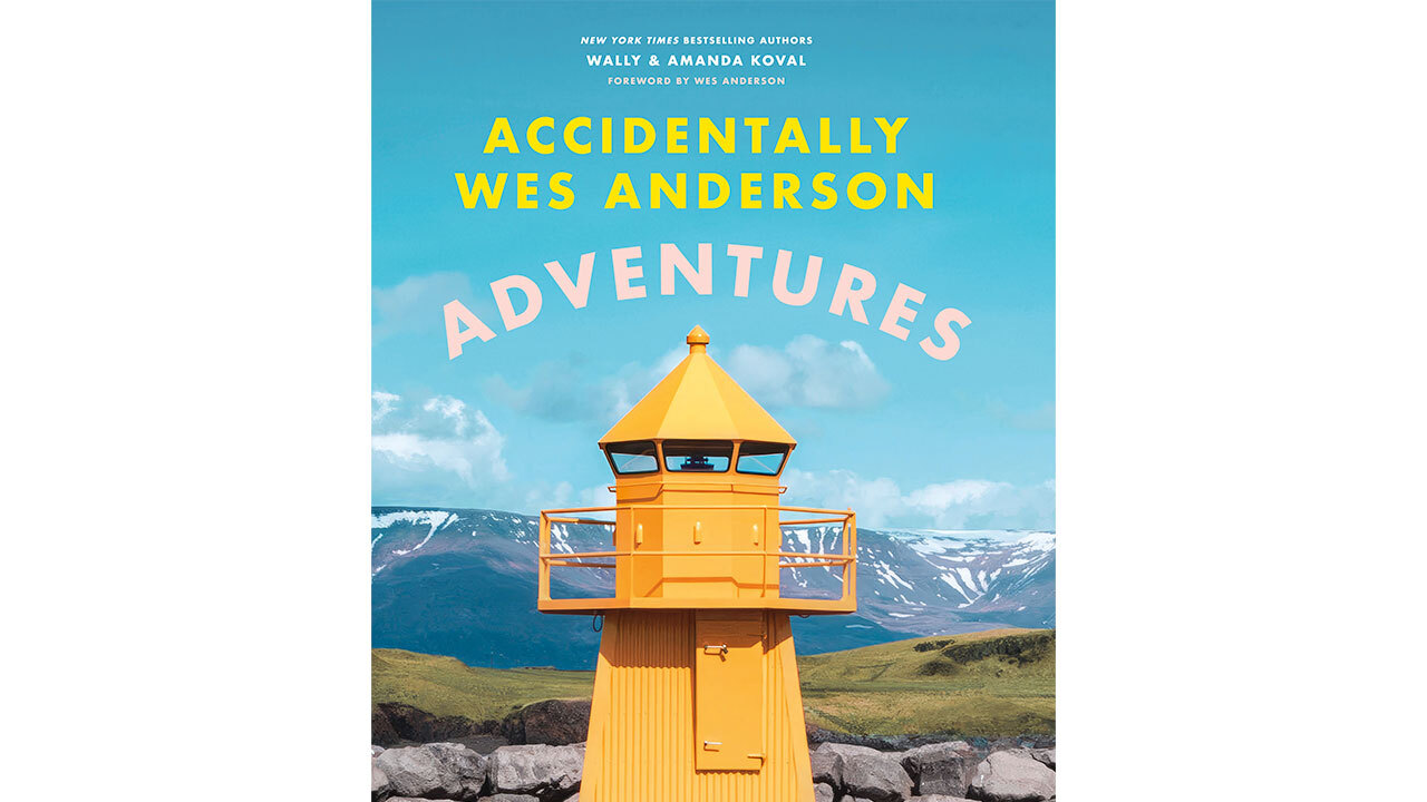 AWA ADVENTURES COVER Buch Accidentally Wes Anderson Adventures Wally and Amanda Koval